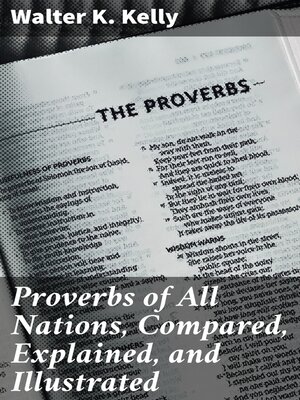 cover image of Proverbs of All Nations, Compared, Explained, and Illustrated
